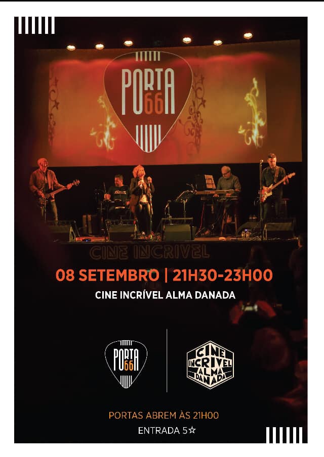 PORTA 66 - Pop rock - Cine Incrível - Alma Danada