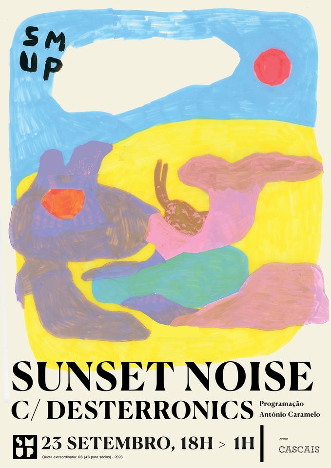 Sunset Noise c Desterronics ○ SMUP