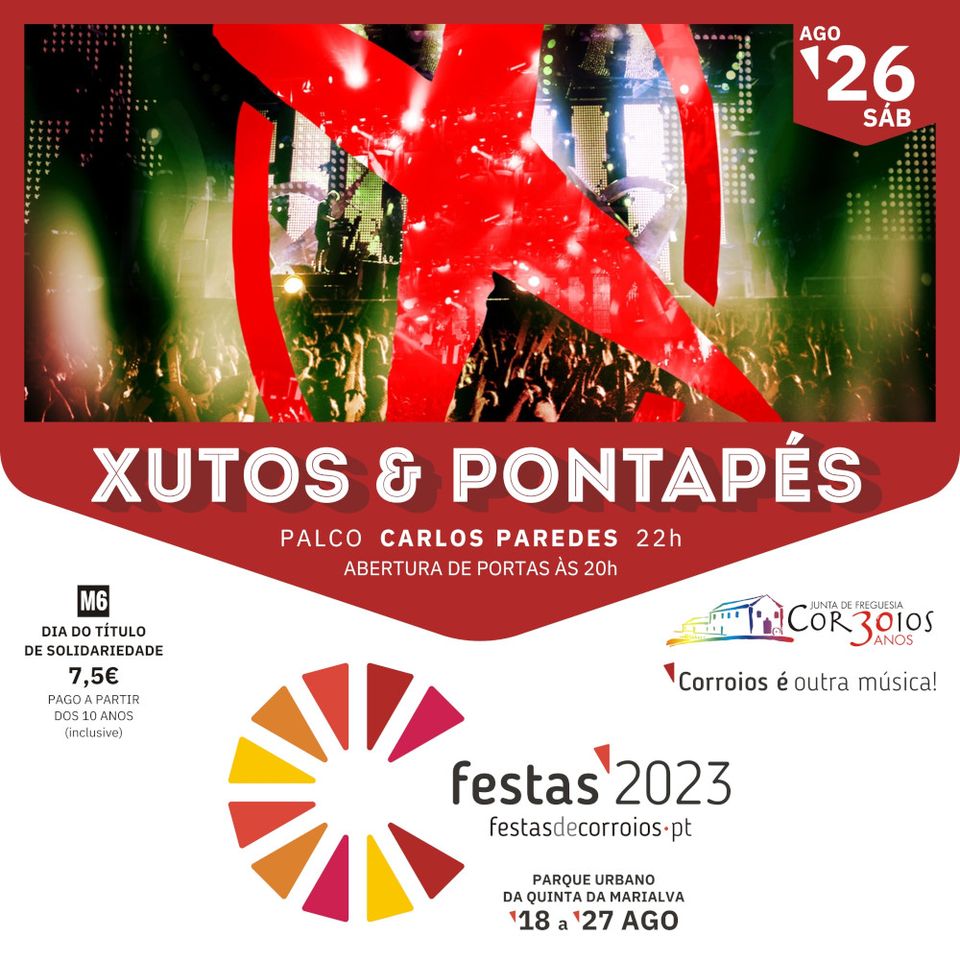 Xutos & Pontapés nas Festas de Corroios 2023
