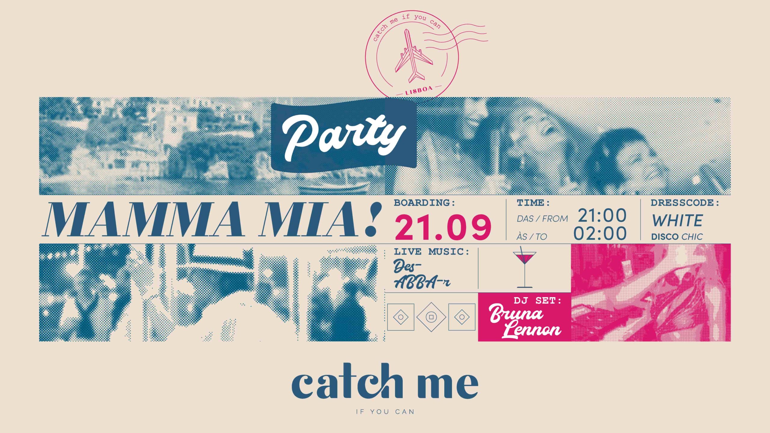 CATCH ME MAMMA MIA! PARTY ~ BYE BYE SUMMER