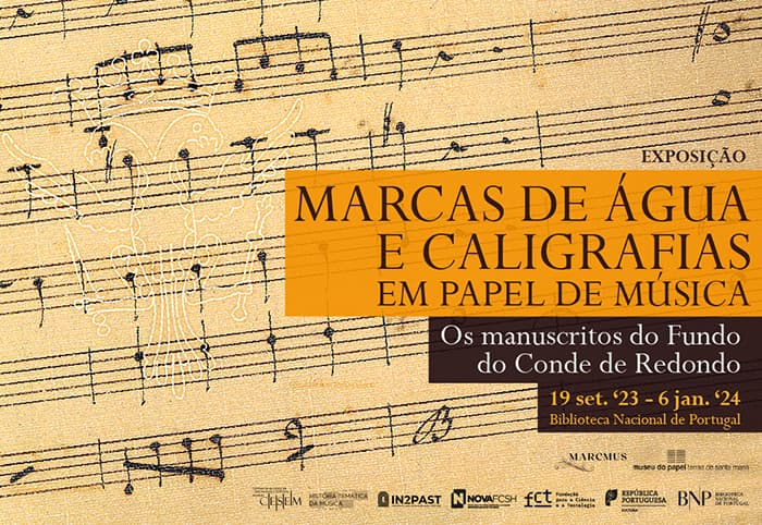 EXPOSIÇÃO Marcas de água e caligrafias em papel de música. Os manuscritos do Fundo do Conde de Redondo