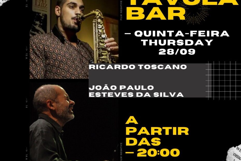 Távola Jazz Bar - João Paulo Esteves da Silva e Ricardo Toscano