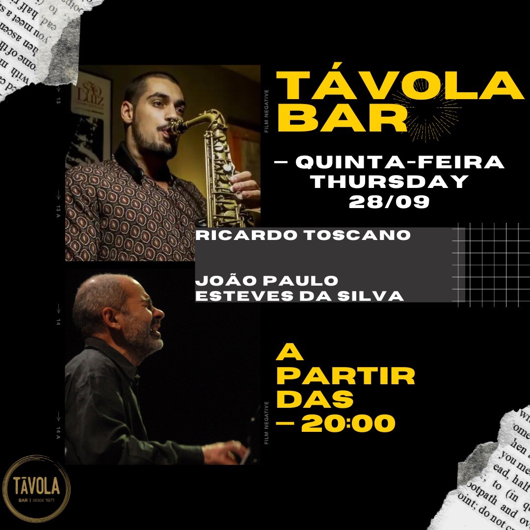 Távola Jazz Bar - João Paulo Esteves da Silva e Ricardo Toscano