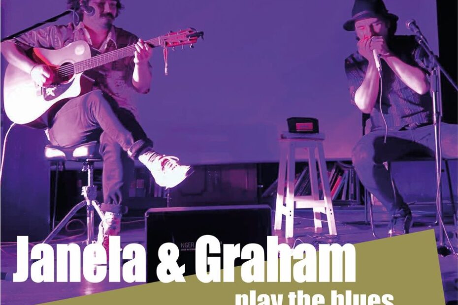 Janela & Graham play the Blues