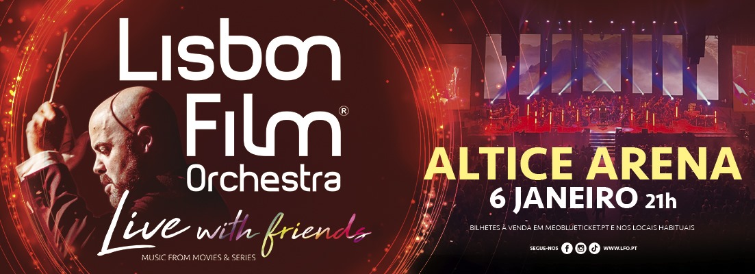LISBON FILM ORCHESTRA - Altice Arena