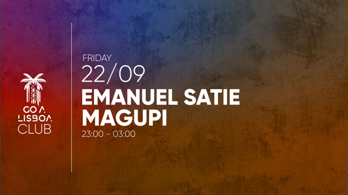 Magupi & Emanuel Satie • CLUB •