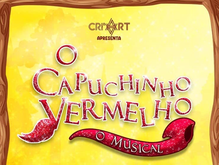 O CAPUCHINHO VERMELHO - O MUSICAL (1)