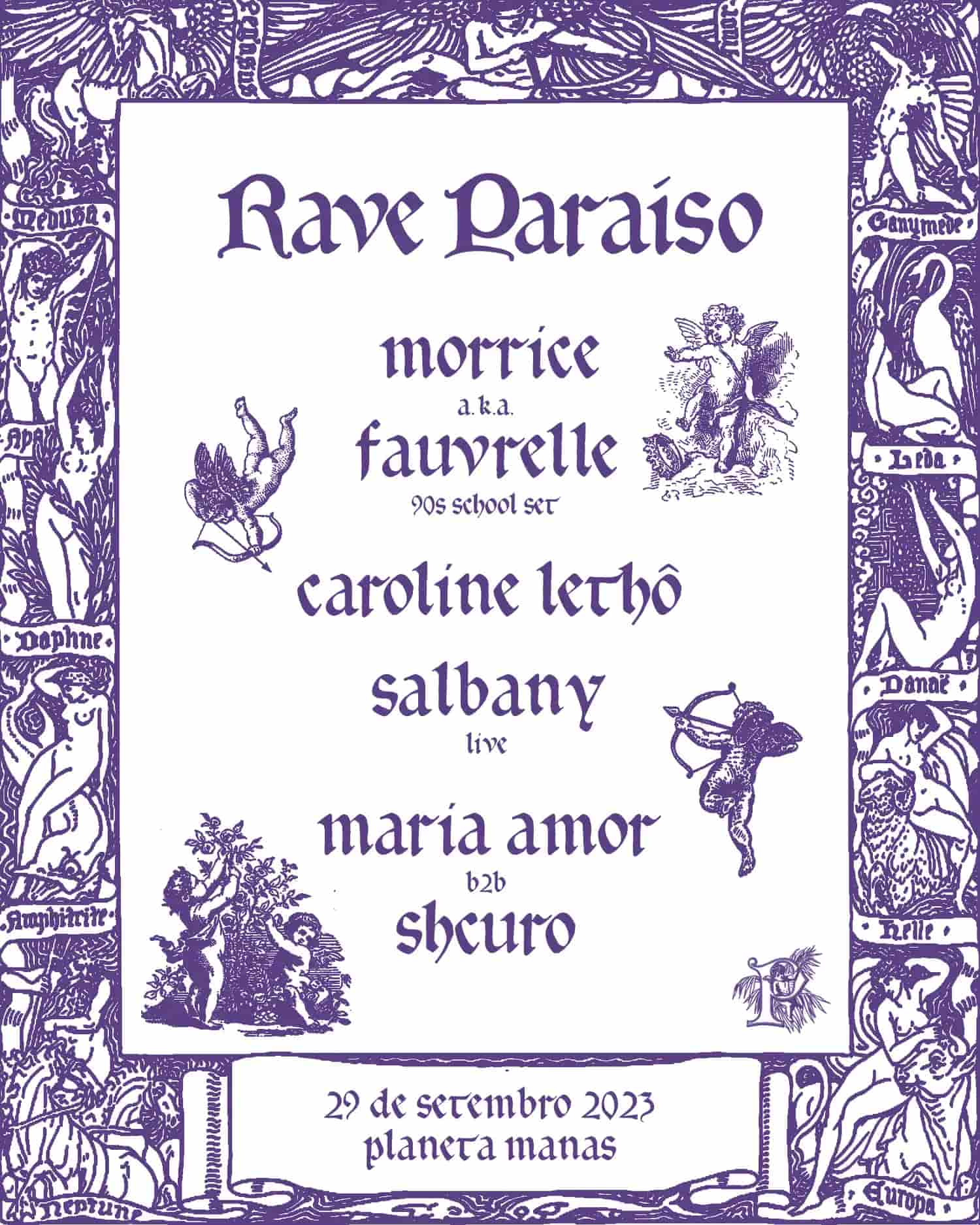 Rave Paraíso - Morrice aka Fauvrelle, Caroline Lethô, Salbany (live), Maria Amor b2b Shcuro