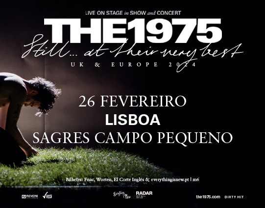 THE 1975 - SAGRES CAMPO PEQUENO