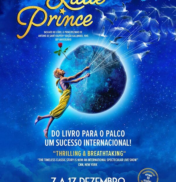 THE LITTLE PRINCE O PRINCIPEZINHO - Tivoli