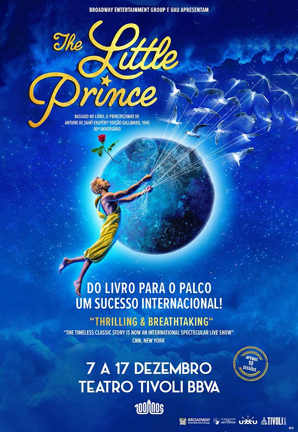 THE LITTLE PRINCE O PRINCIPEZINHO - Tivoli