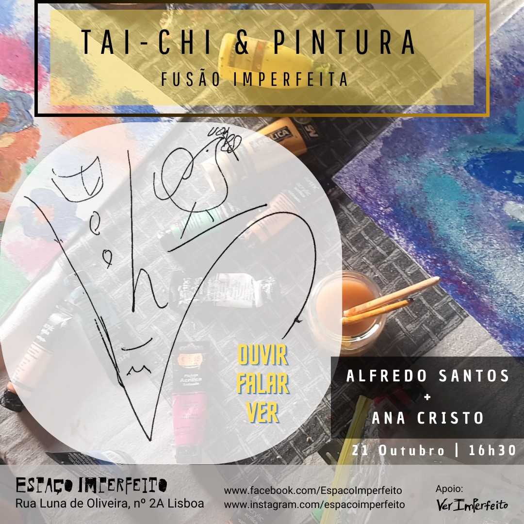 Tai-Chi & Pintura – Fusão Imperfeita