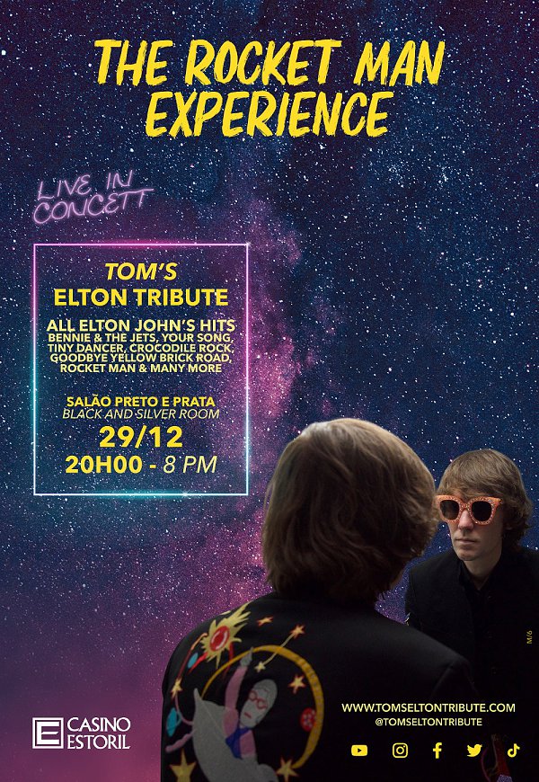 The Rocket Man Experience Tom's Elton Tribute - Casino Estoril
