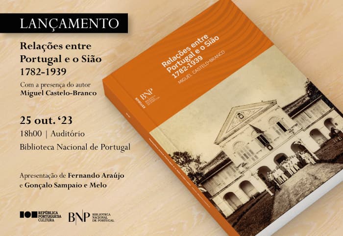 Lançamento do livro Relações entre Portugal e o Sião (1782-1939)