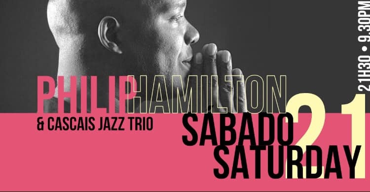 PHILIP HAMILTON (vocals USA) + CASCAIS JAZZ TRIO