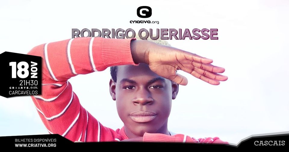 RODRIGO QUERIASSE - CriArte by Cascais Jovem