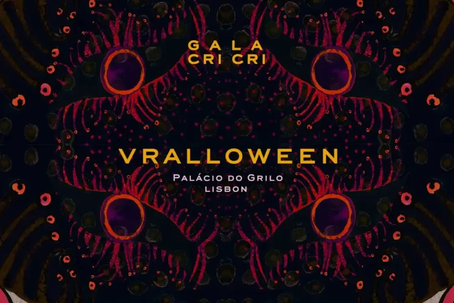 VRALLOWEEN AT PALACE - Palácio do Grilo
