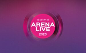 Concertos Arena Live 2023