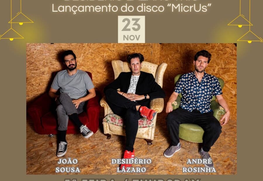 Desidério Lázaro Trio - Lançamento do disco ”MicrUs” Desidério Lázaro - Saxofone André Rosinha - Contrabaixo João Sousa - Bateria