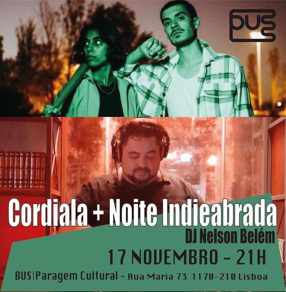 Cordiala + Noite Indieabrada - DJ Nelson Belém