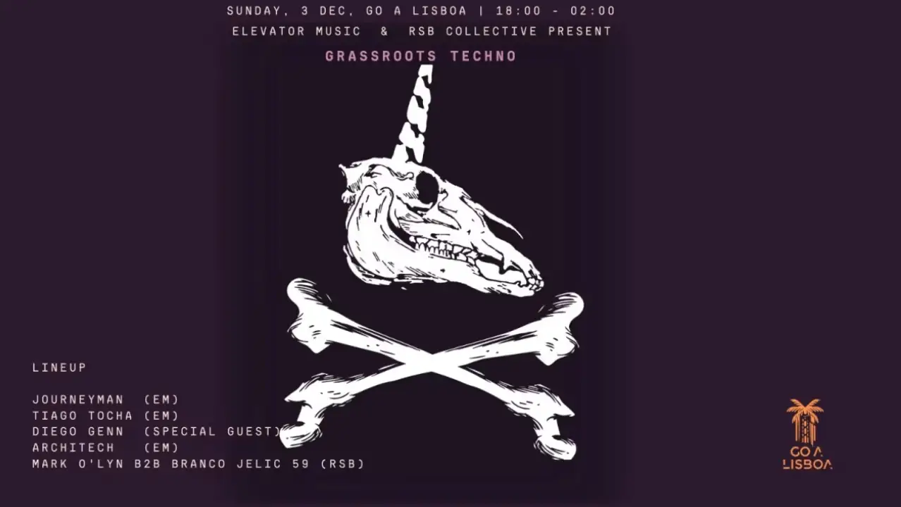 GRASSROOTS TECHNO • CLUB - Go A Lisboa