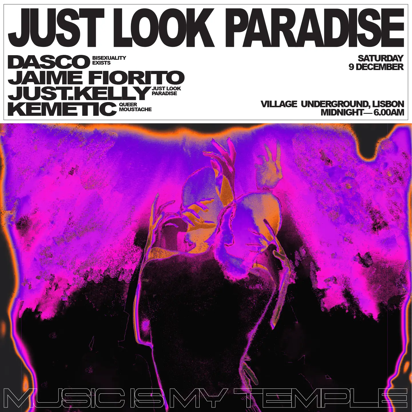 Just Look Paradise - Village Underground Lisboa