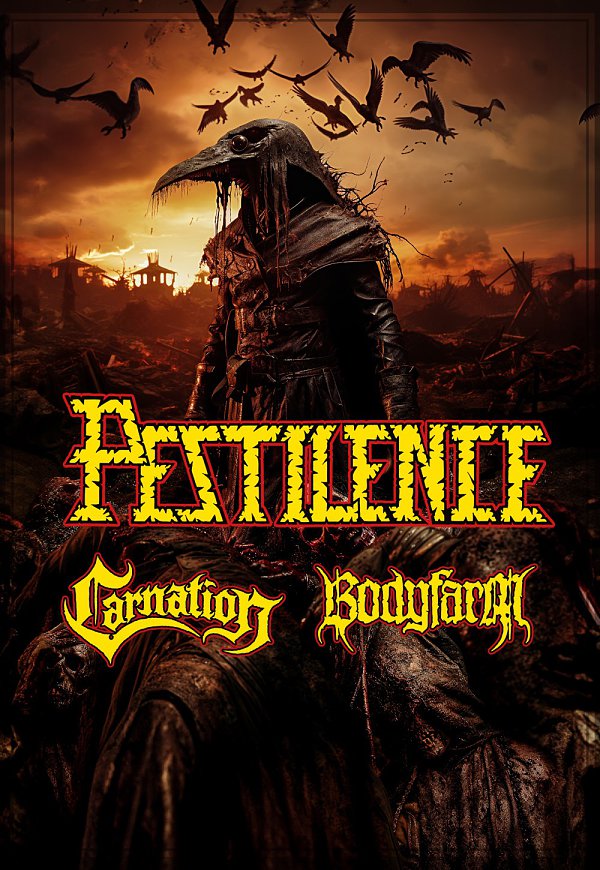 PESTILENCE (NL) TOUR CARNATION + BODYFARM