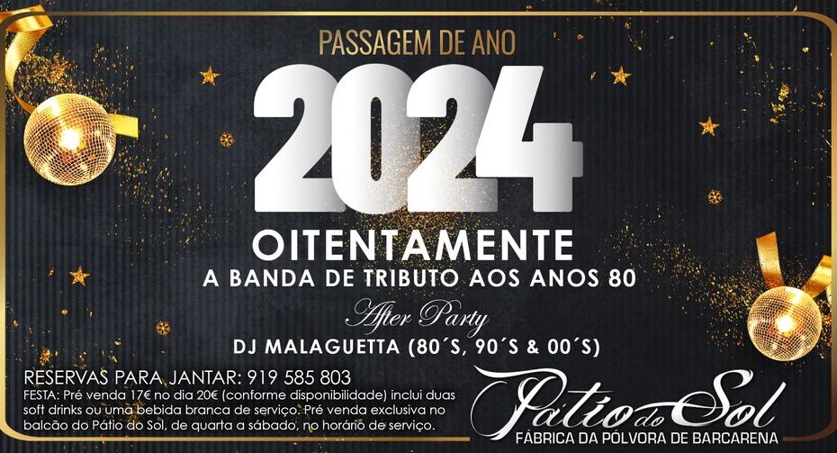 Passagem de Ano 2024 | OITENTAMENTE (ANOS 80)