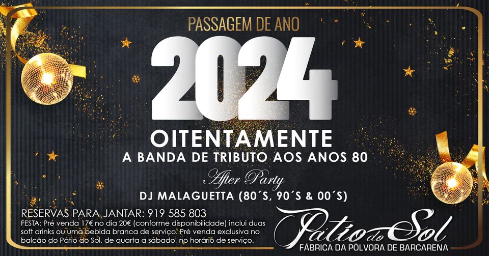 Passagem de Ano 2024 | OITENTAMENTE (ANOS 80)
