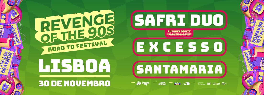 REVENGE OF THE 90 S LISBOA