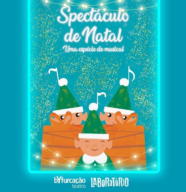 SPECTÁCULO DE NATAL Uma Espécie de Musical