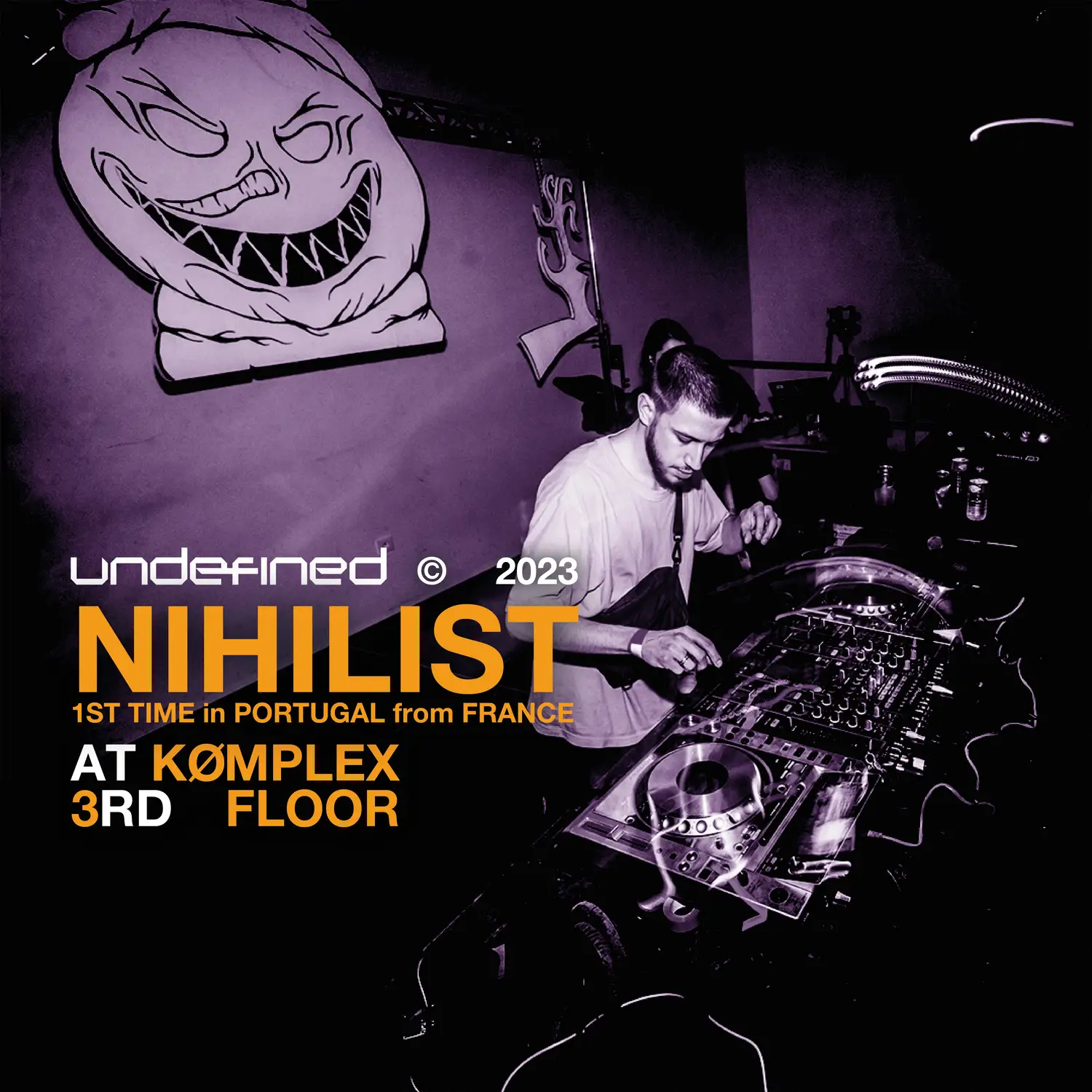 Undefined - NIHiLiST - Kømplex Lisbon