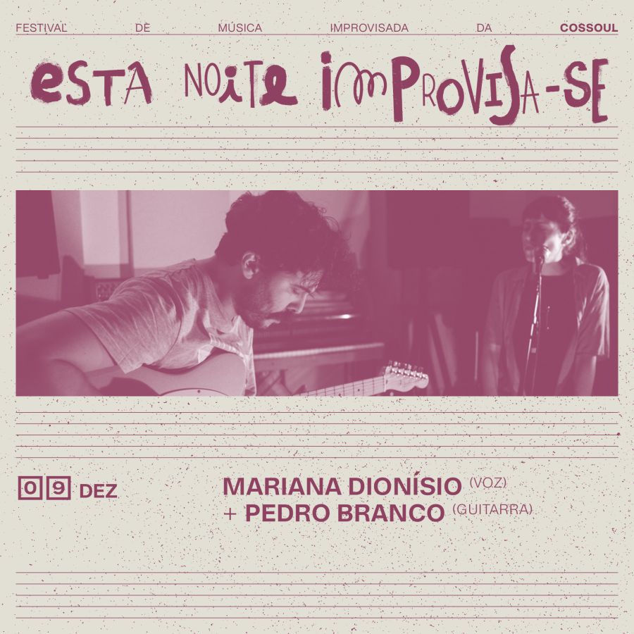 esta noite improvisa-se Mariana Dionísio e Pedro Branco