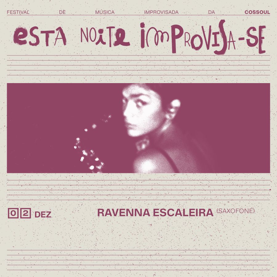 esta noite improvisa-se: Ravenna Escaleira