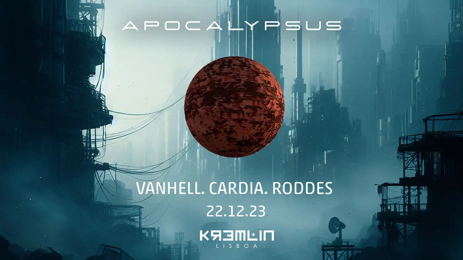 Apocalypsus - Vanhell, Cardia, Roddes - Kremlin