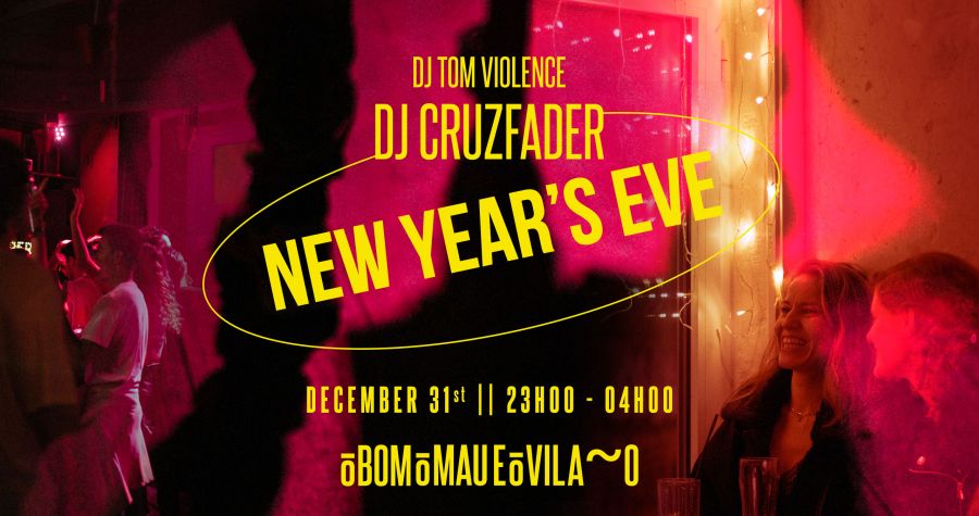 NEW YEAR'S EVE O BOM O MAU E O VILÃO