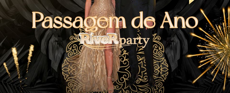 Passagem de Ano River Party 23 24 no Barrio Latino