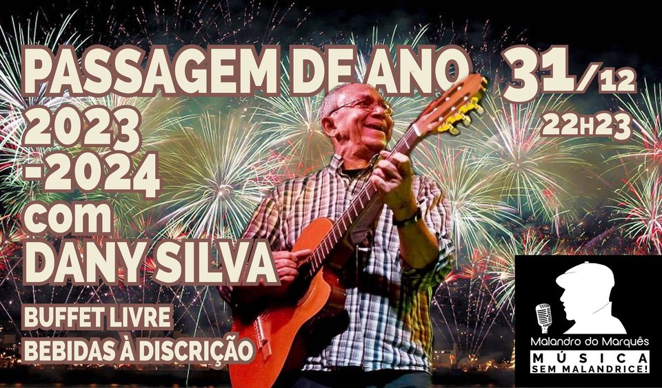 Réveillion 2024 no Malandro do Marquês com DANY SILVA