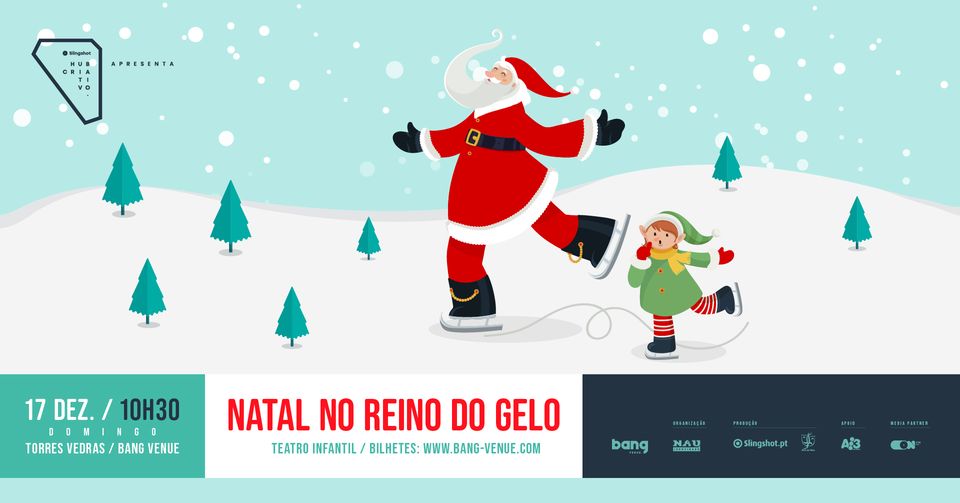 Teatro Infantil Natal no Reino do Gelo Bang Venue