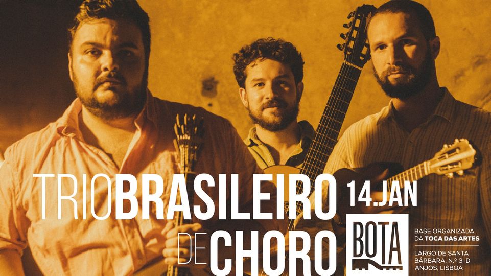 Trio Brasileiro de Choro - BOTA