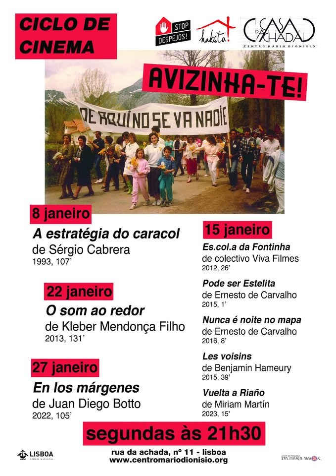 A estratégia do caracol ciclo de cinema «Avizinha-te!»