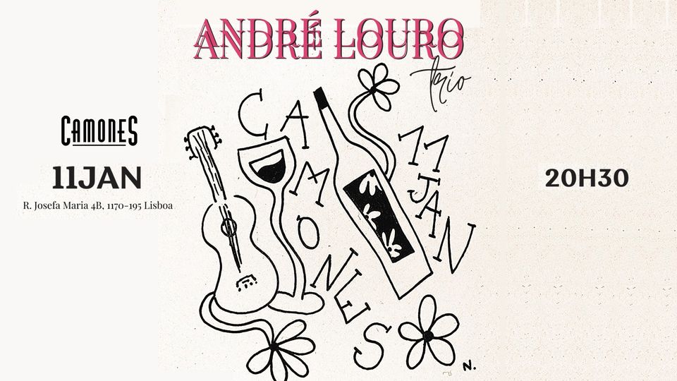 André Louro - Camones - Artes Bar