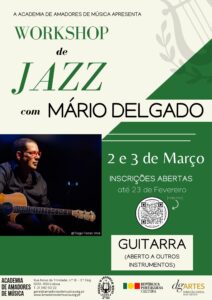 Workshop de Jazz com o guitarrista Mário Delgado