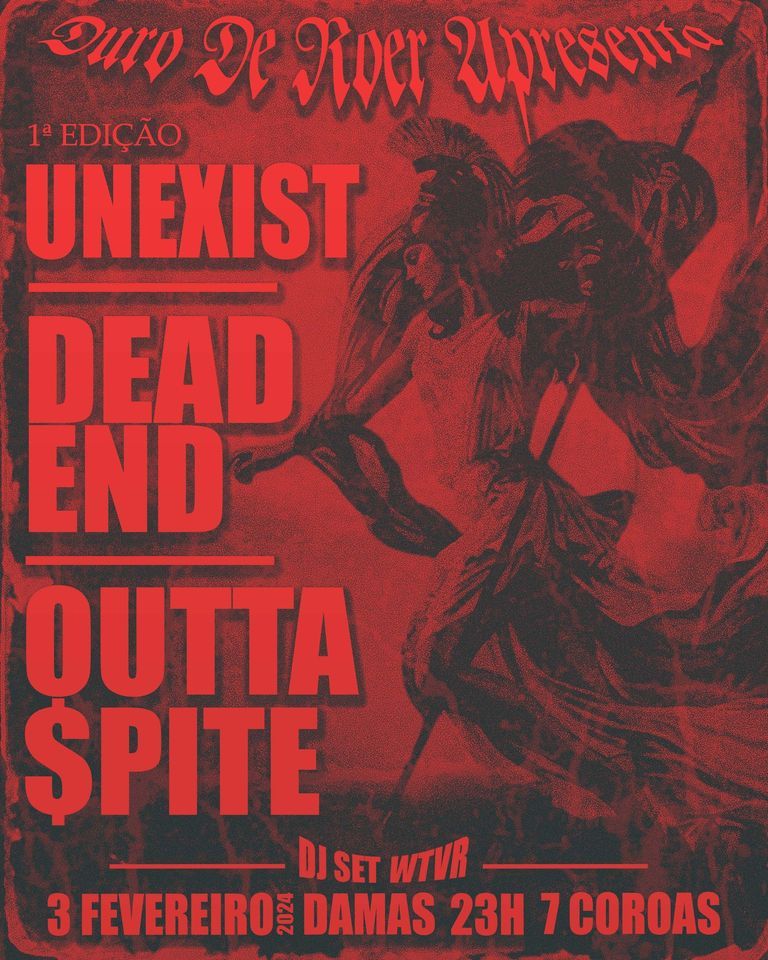 DURO DE RODER Dead End + Outta Spite + Unexist + WTVR (dj set)