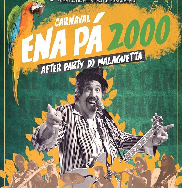 ENA PÁ 2000 Carnaval Ena Pátio 2024