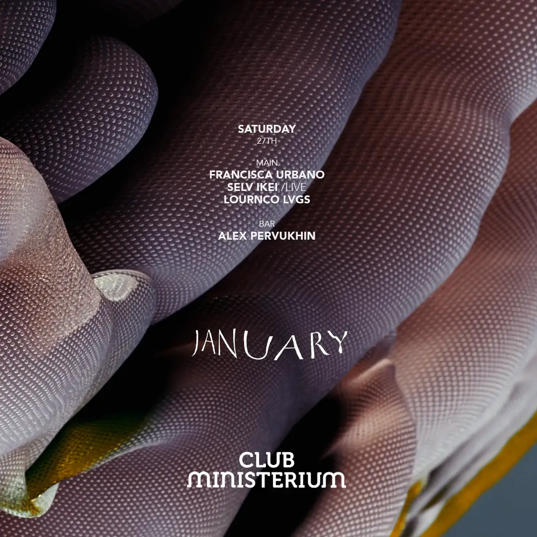Ministerium Club Francisca Urbano, Alex Pervukhin, selv ikei (Live) & Lournco Lvgs
