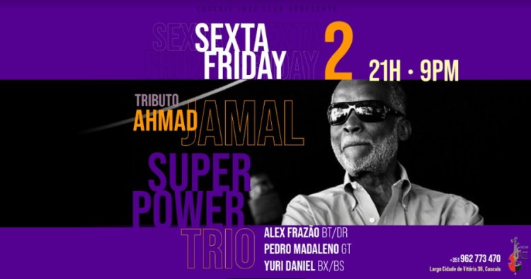 SUPER POWER TRIO TRIBUTE TO AHMAD JAMAL