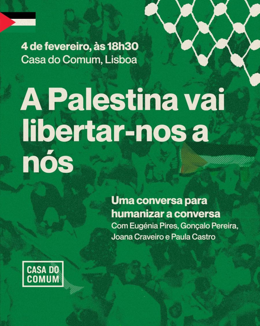 A Palestina vai libertar-nos a nós Uma conversa para humanizar a conversa