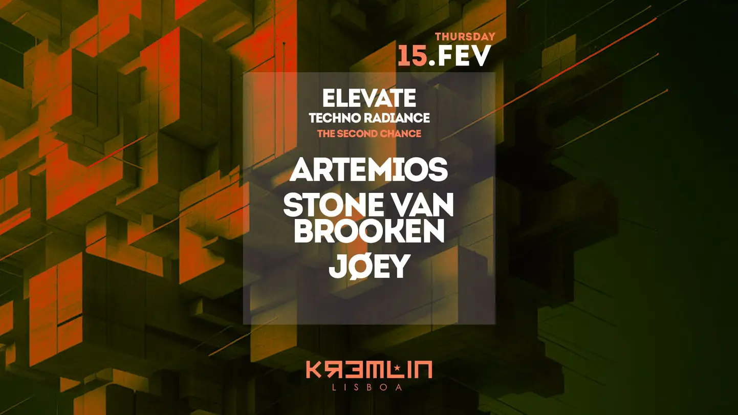 Elevate (Techno Radiance) The Second Chance - Artemios, Stone Von Broken, Joey - Kremlin