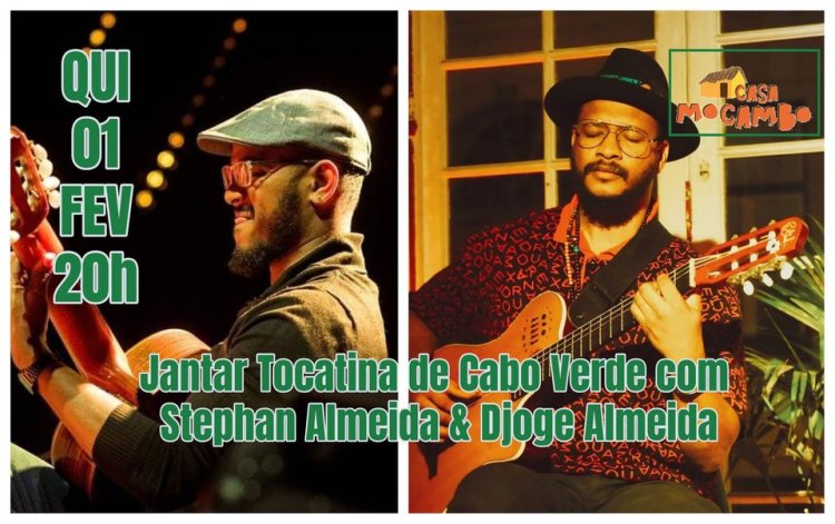 Jantar Tocatina de Cabo Verde com Stephan Almeida & Djoge Almeida